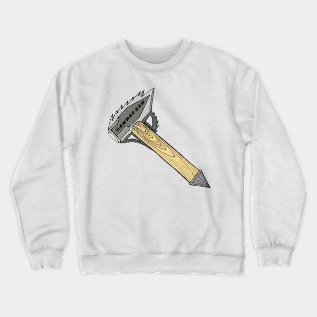 Hammer Saw Crewneck Sweatshirt by HacknStack